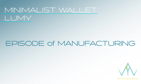 ミニマリストがゼロから創り上げた財布の歴史 - Episode1